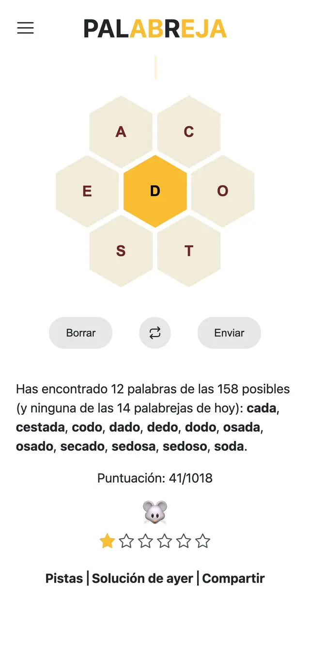Pantalla del juego Palabreja mostrando un panel hexagonal con las letras A, E, C, D, O, S, T dispuestas alrededor de la letra central D destacada en naranja. Abajo se muestra una lista de palabras encontradas con la puntuación actual de 41/1018 y un botón para enviar nuevas palabras, con opciones para borrar y pistas disponibles.